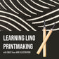 January 10th - Learning Lino Printmaking Workshop