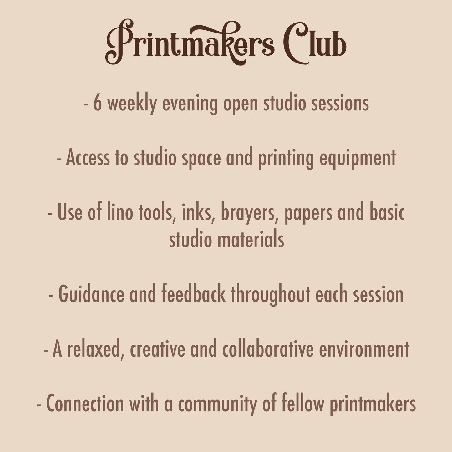 Printmakers Club - 6 Week Open Studio Sessions